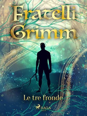 cover image of Le tre fronde